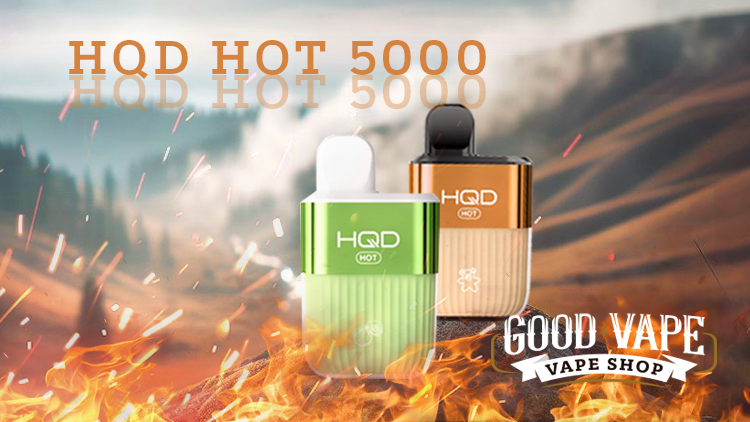 HQD HOT 5000